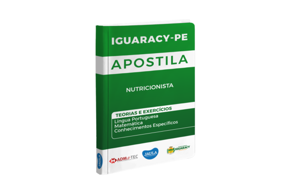 APOSTILA/ NUTRICIONISTA/ ADM&TEC/ IGUARACY-PE