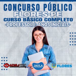 PROFESSOR I - (ADM&TEC) - FLORES-PE