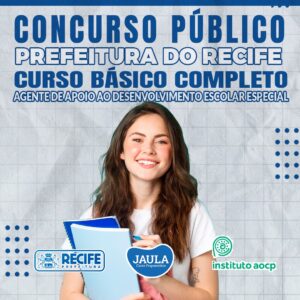 AGENTE DE APOIO AO DESENVOLVIMENTO ESCOLAR ESPECIAL (AOCP) - RECIFE-PE