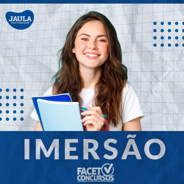 IMERSÃO GRAVADA- BANCA FACET