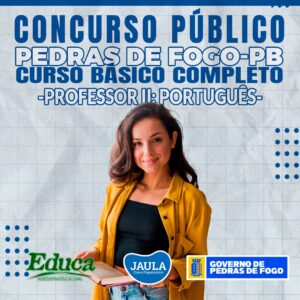 PROFESSOR II - LÍNGUA PORTUGUESA (EDUCA) - PEDRAS DE FOGO-PB