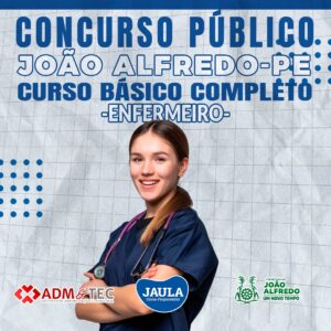 ENFERMEIRO- JOÃO ALFREDO- ADM&TEC