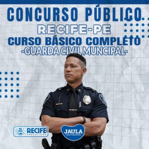 GUARDA CIVIL MUNICIPAL - RECIFE