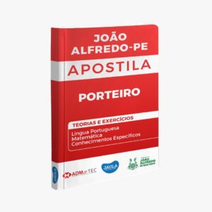 APOSTILA - PORTEIRO - ADM&TEC- JOÃO ALFREDO -PE