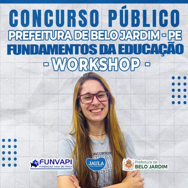 WORKSHOP FUNVAPI - EDUCAÇÃO