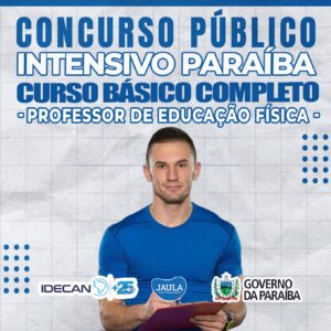 INTENSIVO PARAÍBA - PROFESSOR EDUCAÇÃO FÍSICA - IDECAN