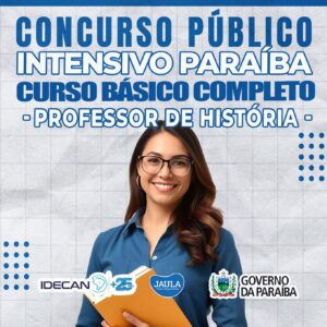 INTENSIVO PARAÍBA - PROFESSOR HISTÓRIA - IDECAN