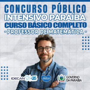 INTENSIVO PARAÍBA - PROFESSOR MATEMÁTICA - IDECAN