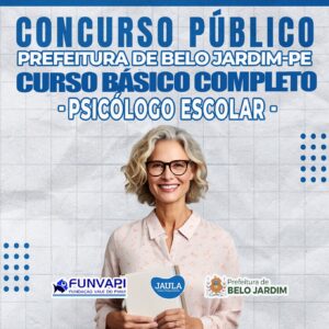 PSICÓLOGO ESCOLAR - BELO JARDIM - FUNVAPI