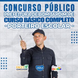 PORTEIRO ESCOLAR - BOM JARDIM/PE - FACET
