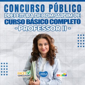 PROFESSOR II - GERAL - BOM JARDIM/PE - FACET