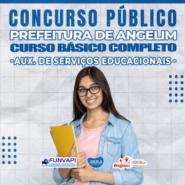 AUX. DE SERVIÇOS EDUCACIONAIS - CURSO BÁSICO - ANGELIM-PE